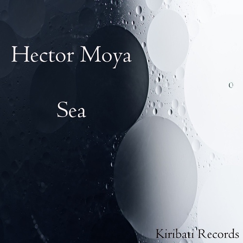 Hector Moya - Sea [KBR51]